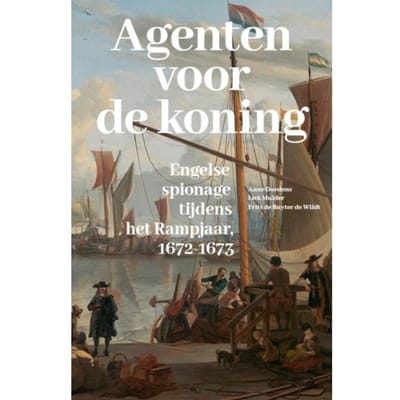Agenten Voor De Koning - Anne Doedens