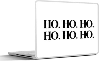 Laptop sticker - 11.6 inch - Kerstman - Ho ho ho ho ho ho - Kerst - Quotes - Spreuken - 30x21cm - Laptopstickers - Laptop skin - Cover