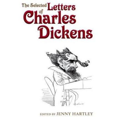 The Selected Letters Of Charles Dickens