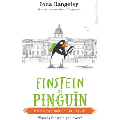 Een Zaak Met Een Luchtje - Einstein De Pinguïn - Iona Rangeley