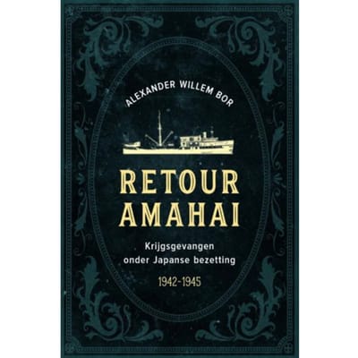 Retour Amahai - Alexander Willem Bor