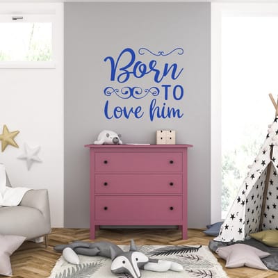 Muursticker - Born To Love Him - 46,4 x 50,4 - Blauw
