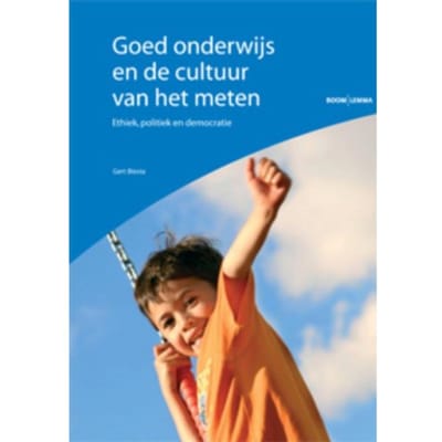 Goed Onderwijs En De Cultuur Van Het Meten - Gert Biesta