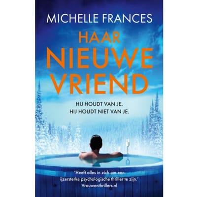 Haar Nieuwe Vriend - Michelle Frances