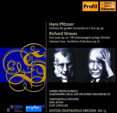 Hanns Ander-Donath, Staatskapelle Dresden, Karl Böhm, Kurt Striegler - Pfitzner: Sinfonie Für Großes Orchester In C-Dur Op. 46 | Strauss: Don Juan Op. 20 | Till Eulenspiegels Lustige Streiche | Salomes Tanz | Festliches Präludium Op. 61 (CD)