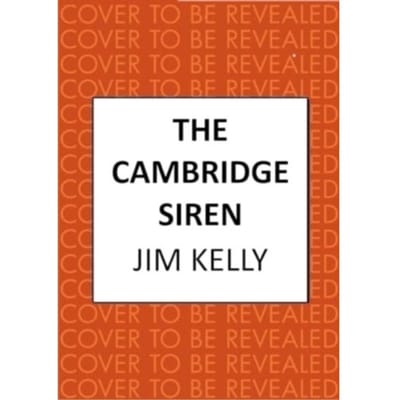 The Cambridge Siren - Nighthawk - Jim (Author) Kelly