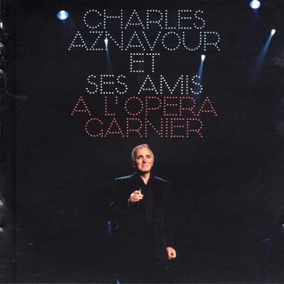 Charles Aznavour Et Ses Amis A