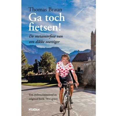 Ga Toch Fietsen! - Thomas Braun