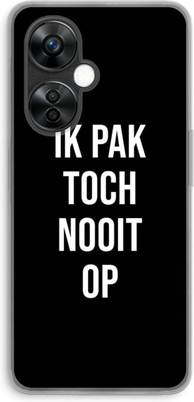 Case Company® - Hoesje geschikt voor OnePlus Nord CE 3 Lite hoesje - Ik pak nooit op - Zwart - Soft Cover Telefoonhoesje - Bescherming aan alle Kanten en Schermrand