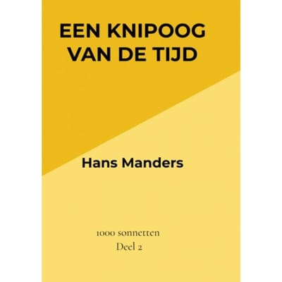 Een Knipoog Van De Tijd - Hans Manders