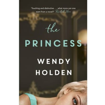 The Princess - Wendy Holden