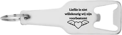 Akyol - liefde is niet willekeurig wij zijn voorbestemt flesopener - Quotes - familie vrienden - cadeau - 105 x 25mm