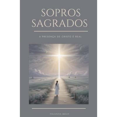 Sopros Sagrados - Iolanda Melo