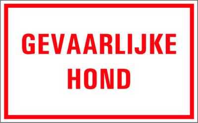 Gevaarlijke hond tekststicker 400 x 250 mm