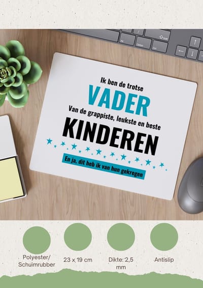 Akyol - ik ben de trotste vader van de grappigste, leukste en beste kinderen, en ja dit heb ik van hun gekregen Muismat - Papa - de trotste vader - verjaardag - verjaardagscadeau - cadeau - cadeautje voor papa - vader artikelen - gift - 23 bij 19 cm