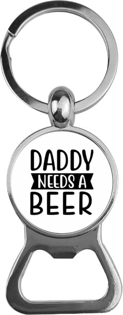 Bieropener Glas - Daddy Needs A Beer