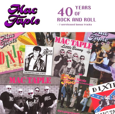 Mac Taple - 40 Years Of Rock And Roll (CD)