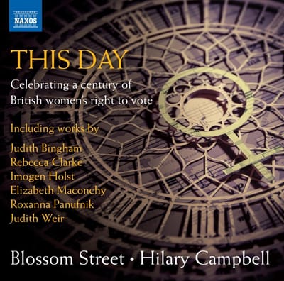 The Blossom Street Singers, Hilary Campbell - This Day - Celebrating A Century Of British Women's Right To Vote (CD)
