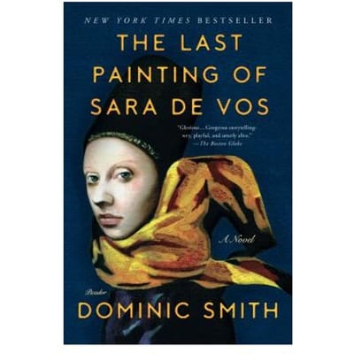 Last Painting Of Sara De Vos - DOMINIC SMITH