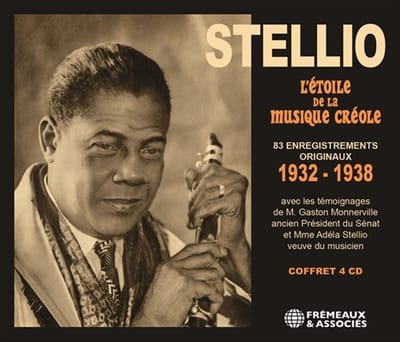 Alexandre Stellio - Stellio - L'Étoile De La Musique Créole (83 Enregistrements Originaux De 1932 À 1938) (4 CD)