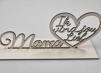 Mama ik vind jou lief - houten standaardje - mama - cadeautje - ik vind jou lief - liefste mama - houten decoratie hart / standaard - moederdag - kerstmis - cadeautje mama