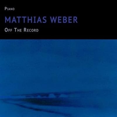 Matthias Weber - Off The Record
