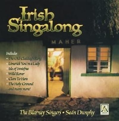 Blarney Singers, Sean Dunphy - Irish Singalong (CD)