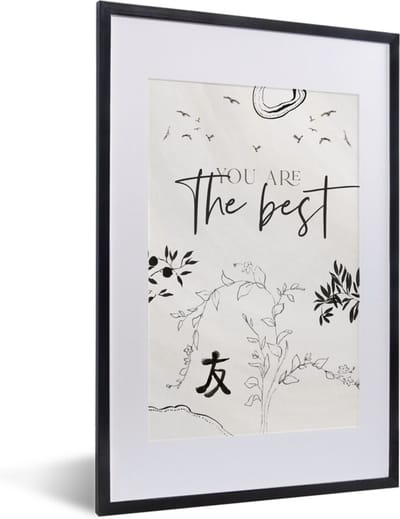 Fotolijst incl. Poster - Best friends - Vrienden - Quotes - Spreuken - You are the best - 40x60 cm - Posterlijst