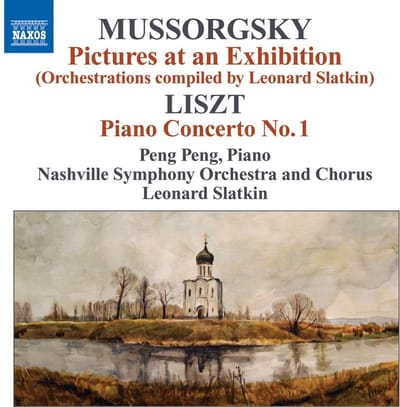 Peng Peng, Nashville Symphony Orchestra, Leonard Slatkin - Mussorgsky: Pictures At An Exhibition /Liszt: Piano Concerto No.1 (CD)