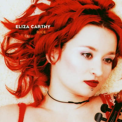 Rice - Eliza Carthy