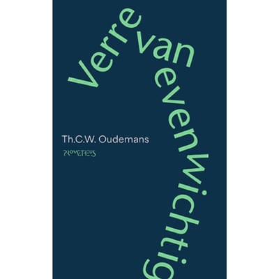 Verre Van Evenwichtig - Th.C.W. Oudemans