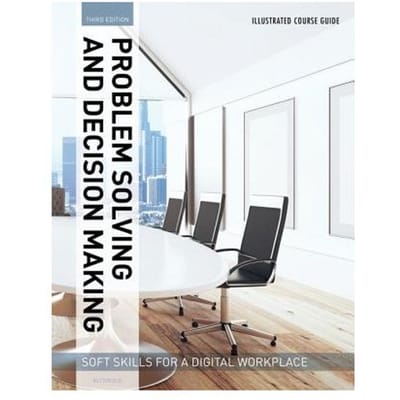 Illustrated Course Guides : Problem Solving And Decision Mak - Butterfield, Jeff