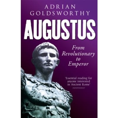 Augustus - Adrian Goldsworthy