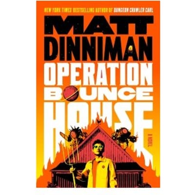 Operation Bounce House - Matt Dinniman