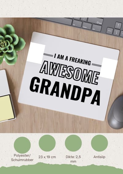 Akyol - i am a freaking awesome grandpa Muismat - Opa - de meest geweldigste opa - verjaardagscadeau - verjaardag - cadeau - cadeautje voor opa - opa artikelen - kado - geschenk - gift - 23 bij 19 cm