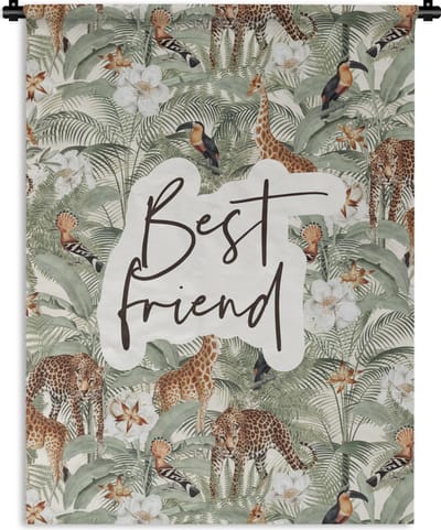Wandkleed - Wanddoek - Quotes - BFF - Best friend - Spreuken - 90x120 cm - Wandtapijt