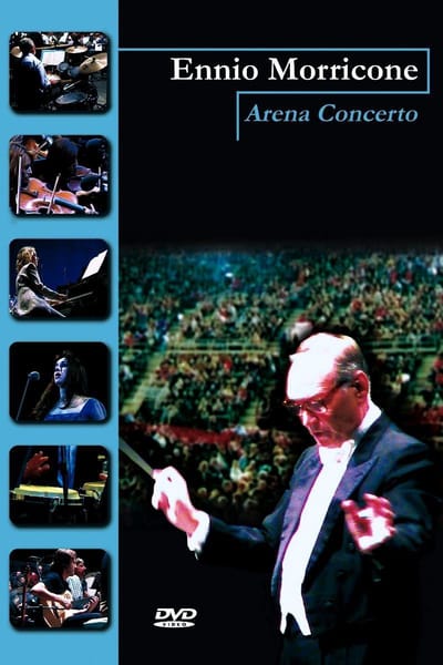 Ennio Morricone - Arena Concerto