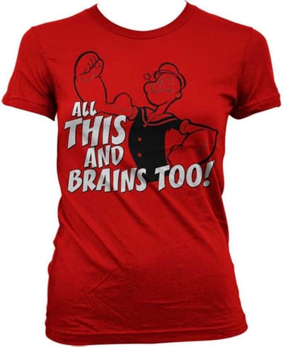 Popeye Dames Tshirt -S- All This And Brains Too Rood