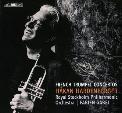 Håkan Hardenberger, Roland Pontinen, Royal Stockholm Philharmonic Orchestra - French Trumpet Concertos (SACD)