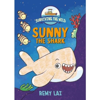 Surviving The Wild: Sunny The Shark - Surviving The Wild - Lai, Remy