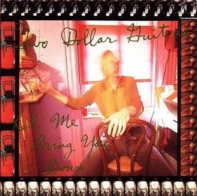 Two Dollar Guitar - Let Me Bring You Down (CD)