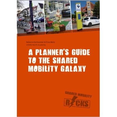 A Planner's Guide To The Shared Mobility Galaxy - Rebecca Karbaumer