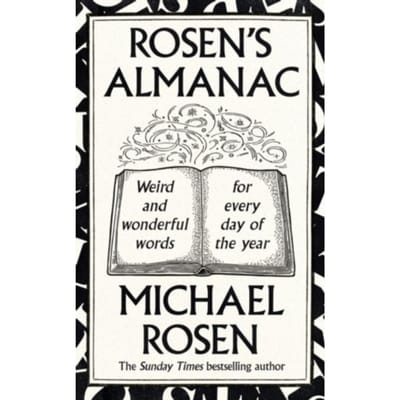 Rosen’s Almanac - Michael Rosen