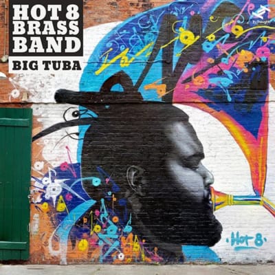Big Tuba - Hot 8 Brass Band