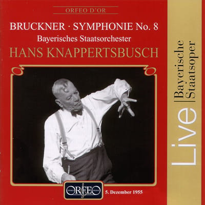 Bayerisches Staatsorchester, Hans Knappertsbusch - Bruckner: Symphonie No.8, Live Recording 1955 (CD) (Remastered)