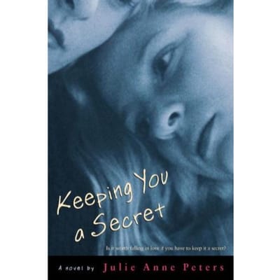 Keeping You A Secret - Peters, Julie Ann