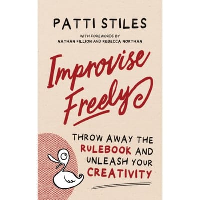Improvise Freely - Patti Stiles