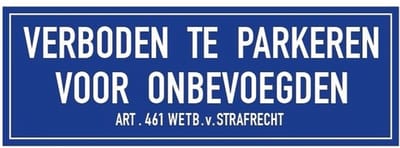 Verboden te parkeren voor onbevoegden sticker - 20 x 7 cm - parkeerverbod stickers - blauw