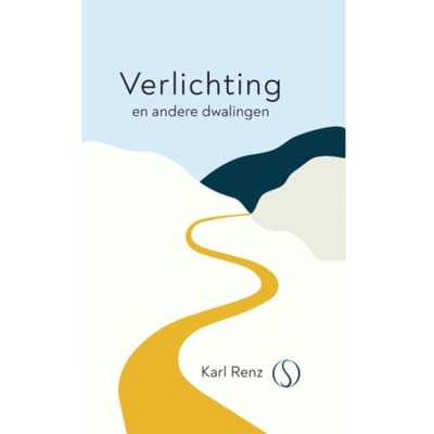 Verlichting En Andere Dwalingen - Karl Renz