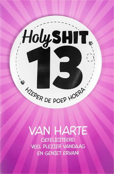 Shit wat een superleuke button | Wenskaart | 13 jaar